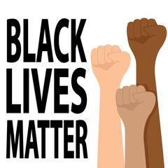 Black Lives Matter inscription with raised hand with clenched fist vector. African american fist icon isolated on white background . Vector illustration.