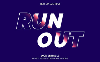Editable Text Effect, Run Out Text Style