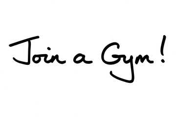 Join a Gym!