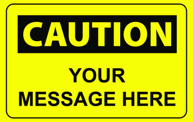 caution your message here empty sign