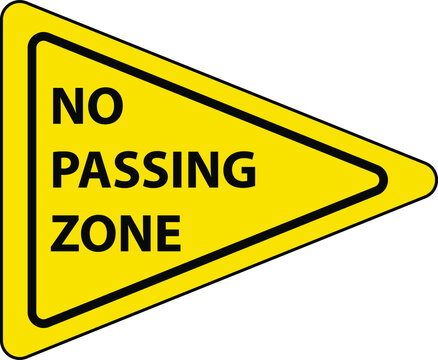 No Passing Zone Road Sign