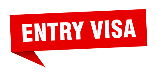 entry visa banner. entry visa speech bubble. entry visa sign