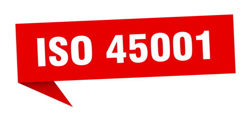 iso 45001 banner. iso 45001 speech bubble. iso 45001 sign