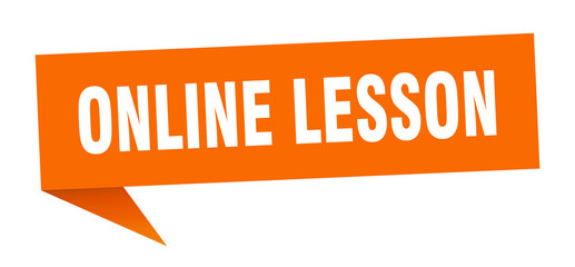 online lesson banner. online lesson speech bubble. online lesson sign