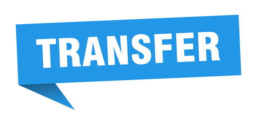 transfer banner. transfer speech bubble. transfer sign