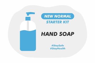 New Normal Starter Kit - Hand Soap - Vector Flat Design Illustration : Suitable for Lifestyle Theme, Education Theme, Health / Medical Theme, Infographics and Other Graphic Related Assets.