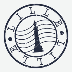 Obraz na płótnie Canvas Lille France Stamp Postal. Silhouette Seal. Passport Round Design. Vector Icon. Design Retro Travel. National Symbol.