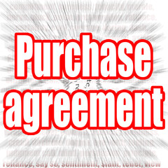 Fototapeta na wymiar Purchase agreement word with zoom in effect