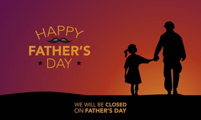 Father’s Day Background. We will be closed on father’s day.