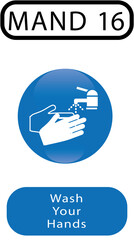 MAND 16, Wash Your Hands, Mandatory, Occupational Safety and Health, hands, cleanliness, clean hands