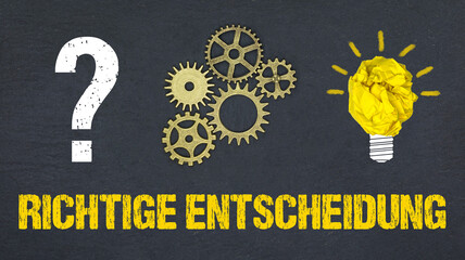 Richtige Entscheidung 