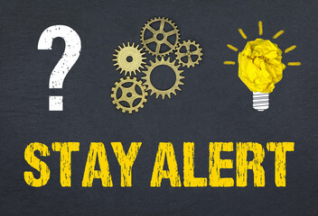 Stay Alert