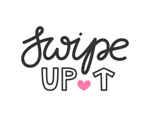 Swipe up vector hand drawn lettering