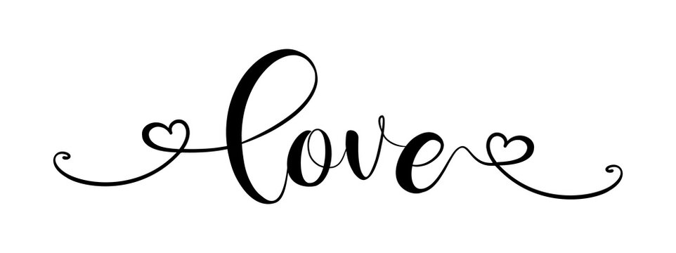 LOVE. Hand drawn modern brush calligraphy text - love . Print for tee shirt. Lettering typography poster vector design for valentines day, romantic, wedding banner. Modern calligraphy script love.