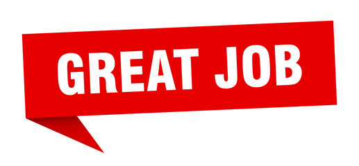 great job banner. great job speech bubble. great job sign