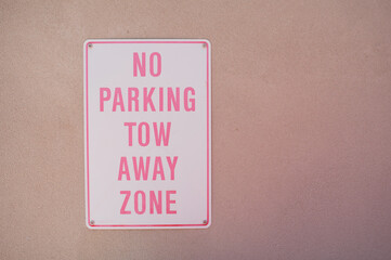 City sign. No parking tow away zone. Australia. Melbourne.