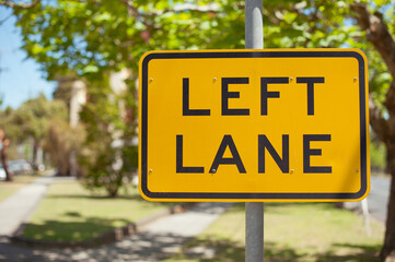 Road sign. Left lane. Australia, Melbourne.