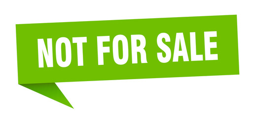 not for sale banner. not for sale speech bubble. not for sale sign