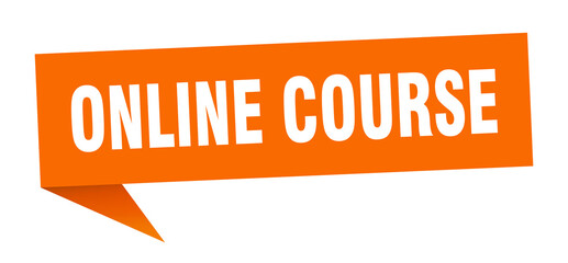 online course banner. online course speech bubble. online course sign