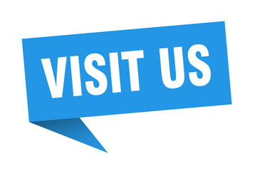 visit us banner. visit us speech bubble. visit us sign