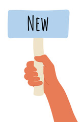 Hand drawn brown human hand with placard. There is word New on it. Cute vector illustration isolated on white background