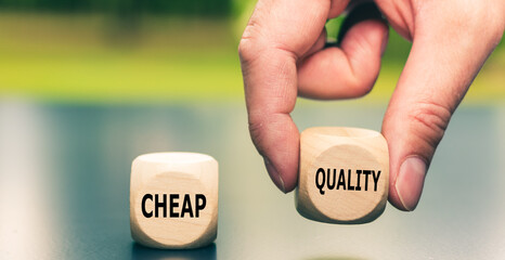 Decision for a quality product instead of a cheap product. - obrazy, fototapety, plakaty