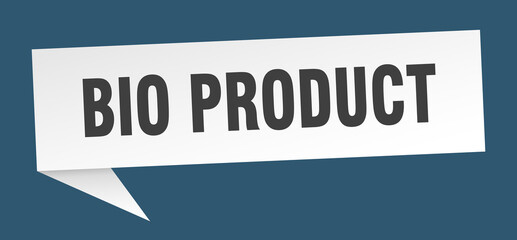 bio product banner. bio product speech bubble. bio product sign