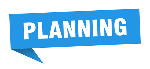 planning banner. planning speech bubble. planning sign