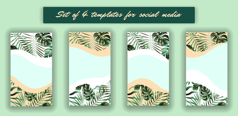 4 Tropical templates for social media.
 
Tropical leaves social media frames. 
4 Instagram Stories template kit. Vector design backgrounds for smartphone. Jungle foliage backdrop.