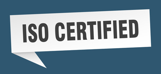 iso certified banner. iso certified speech bubble. iso certified sign