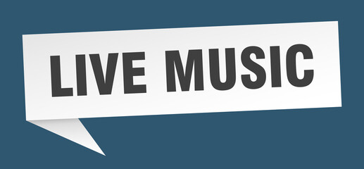 live music banner. live music speech bubble. live music sign