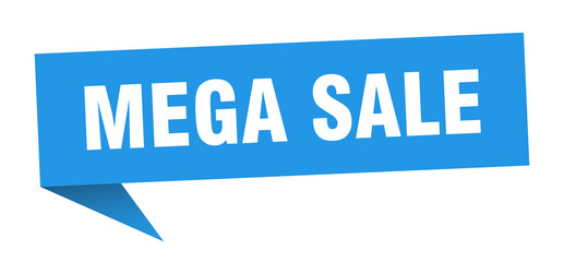 mega sale banner. mega sale speech bubble. mega sale sign