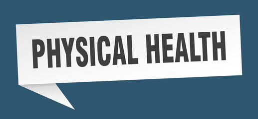 physical health banner. physical health speech bubble. physical health sign