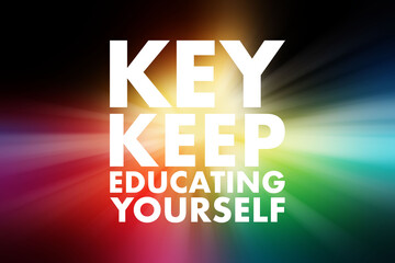 KEY - Keep Educating Yourself acronym, education concept background