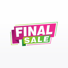 Final Sale banner, poster background. Big sale, special offer, discounts, Vector illustration