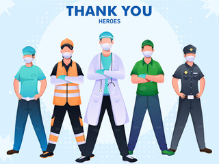 Thank You To Doctor, Police, Workers Heroes For Fighting From Coronavirus (Covid-19).