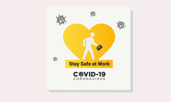 Vector illustration of Covid-19 coronavirus safety sign at work place. Stay safe at work during coronavirus icon.  Coronavirus vector template.