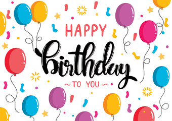 Happy birthday lettering Hand drawn design on background with balloons Vector