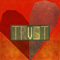 Textured background image depicting the message: Trust