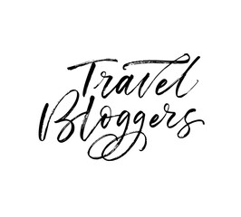Travel bloggers postcard. Modern vector brush calligraphy. Ink illustration with hand-drawn lettering. 