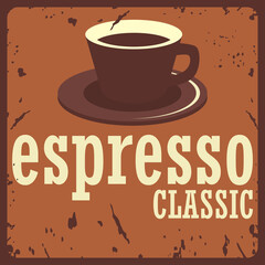 cup of coffee with coffee beans for coffee shop vintage poster. vector illustration