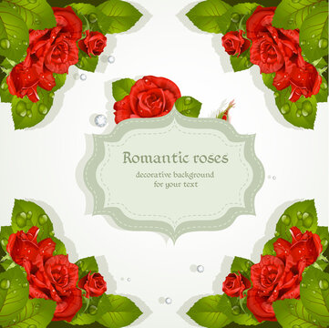 Decorative background with red roses for your text