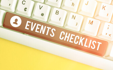 Writing note showing Events Checklist. Business concept for invaluable tool for successfully...