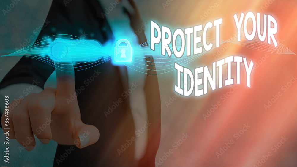 Poster handwriting text protect your identity. conceptual photo secure from data breach and information sec