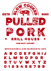 Hand drawn vintage retro font. Outdoor advertising of American restaurants and eateries inspired typeface. Textured unique brush script style alphabet. Letters and numbers. Vector Illustration.