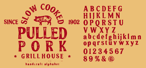 Hand drawn vintage retro font. Outdoor advertising of American restaurants and eateries inspired typeface. Textured unique brush script style alphabet. Letters and numbers. Vector Illustration. - obrazy, fototapety, plakaty