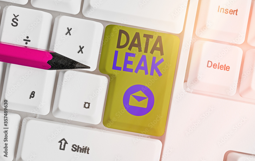 Poster conceptual hand writing showing data leak. concept meaning released illegal transmission of data fro