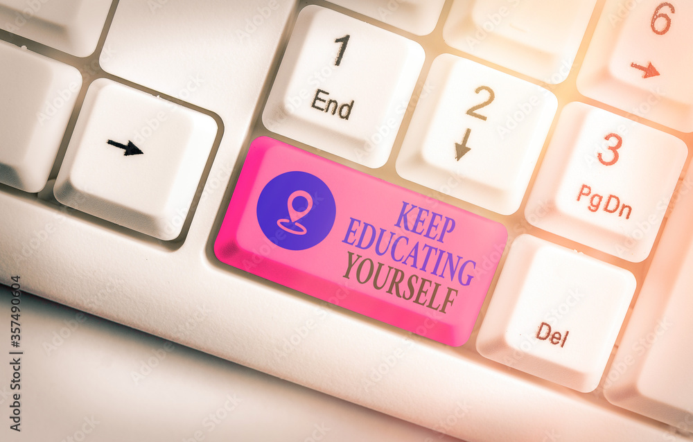 Aufkleber text sign showing keep educating yourself. business photo showcasing dont stop studying improve your