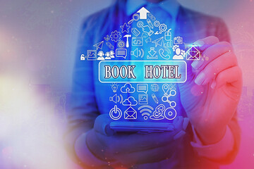 Word writing text Book Hotel. Business photo showcasing reserving an accommodation paid on a shortterm basis in advance