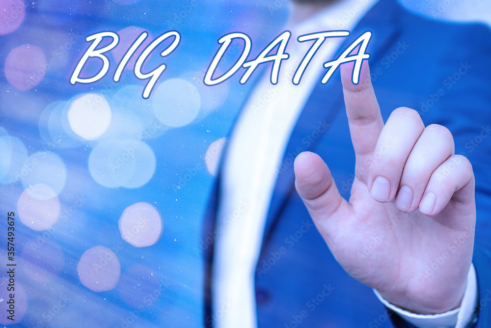 Poster text sign showing big data. business photo showcasing dealing with the accessibility of extremely la